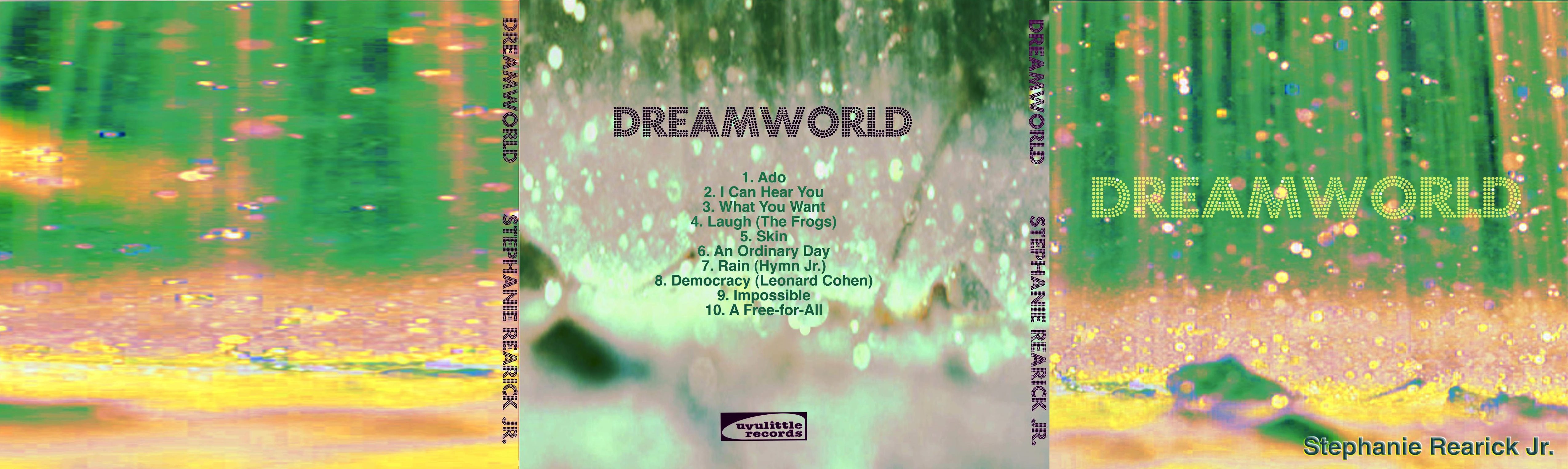 Stephanie Rearick Jr. - Dreamworld